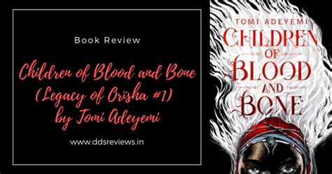 #BookReview :: Children of Blood and Bone (Legacy of Orïsha #1) by Tomi ...