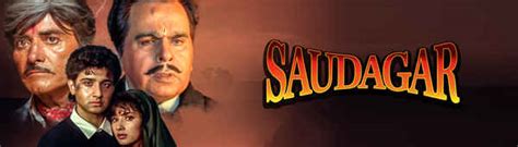 Saudagar Movie (1991) | Release Date, Cast, Trailer, Songs, Streaming ...