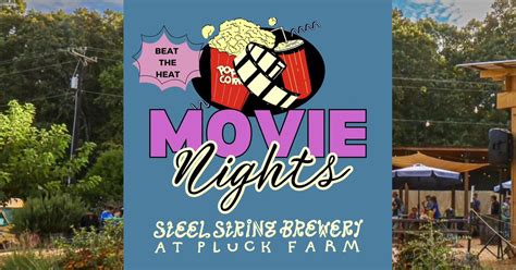 Movie Night at Pluck Farm!, Pluck Farm - Steel String Brewery ...