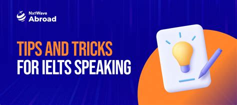 Essential Tips and Tricks for IELTS Speaking