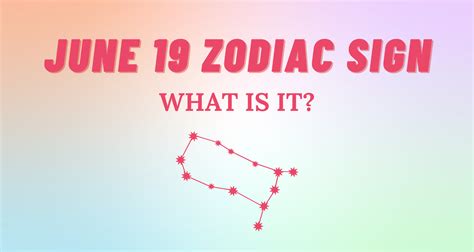 June 19 Zodiac Sign Explained | So Syncd