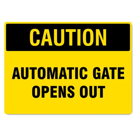 Image result for Ext Gate Open Automatically Sign