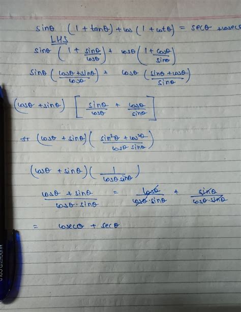 sin theeta( 1 + tan theeta) + cos theeta( 1 + cot theeta) = sec theeta ...