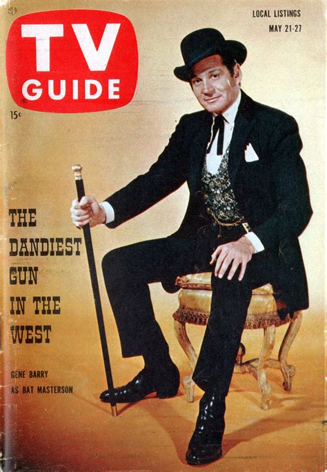 Gene Barry of "Bat Masterson" May 21-27, 1960 | Tv guide, Old tv shows ...