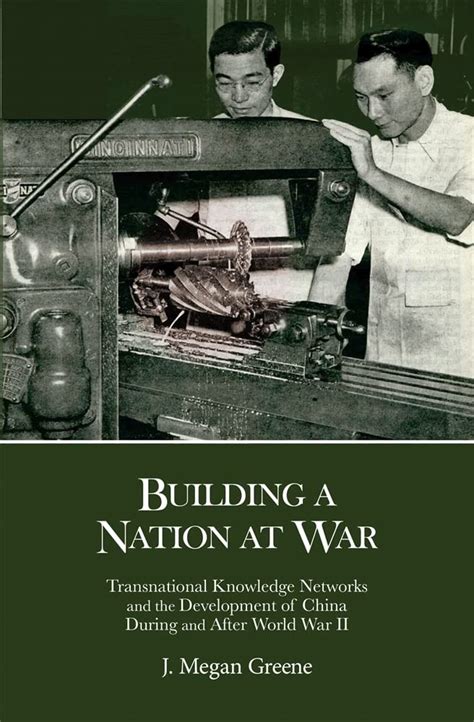 Building a Nation at War: Transnational Knowledge Networks and the ...