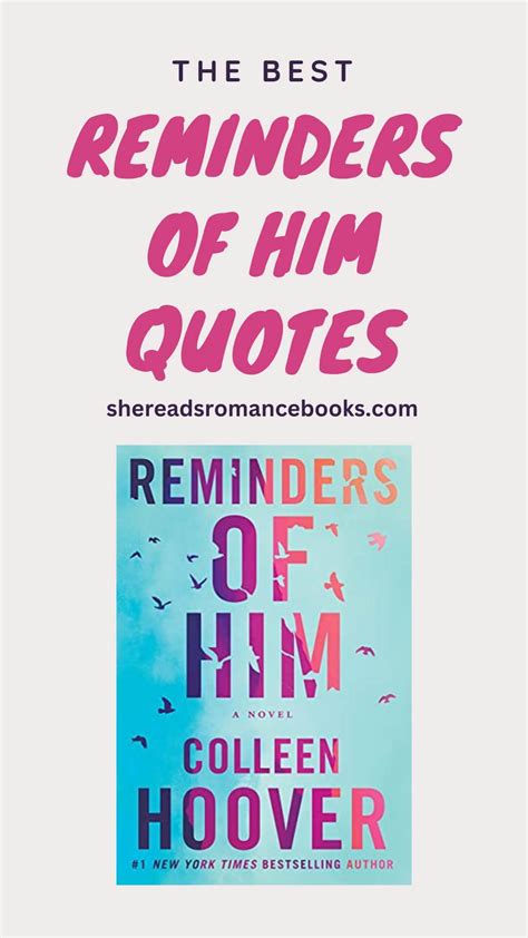 The Best Reminders of Him Quotes by Colleen Hoover – She Reads Romance ...