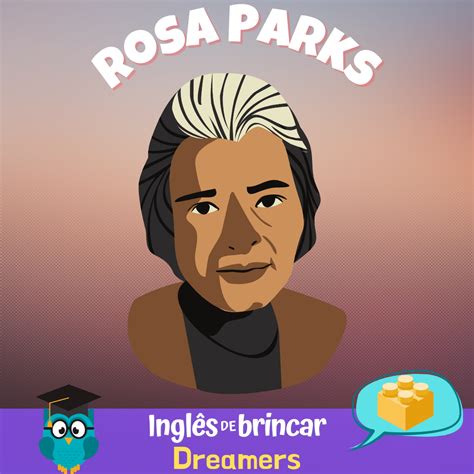 Rosa Parks - Inglês de Brincar