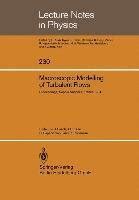 Buy Macroscopic Modelling of Turbulent Flows (Lecture Notes in Physics ...