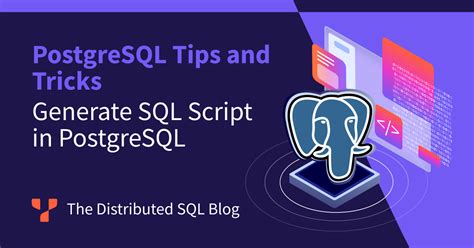 Image result for How to Write a Postgres SQL Script