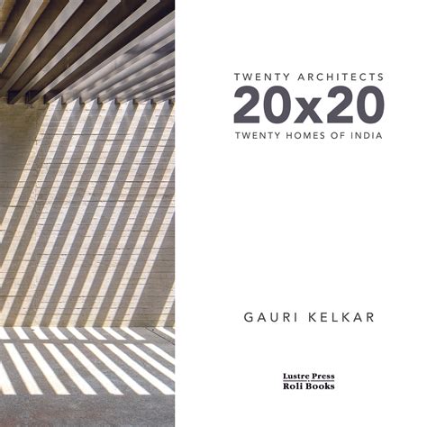 20x20: Twenty Architects x Twenty Iconic Homes of India – CMYK Bookstore