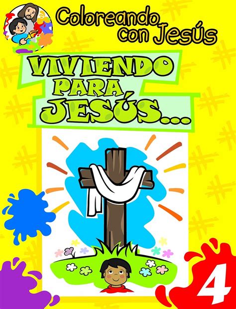 Buy Viviendo Para Jesus...: Living for Jesus... (Coloreando Con Jesus ...