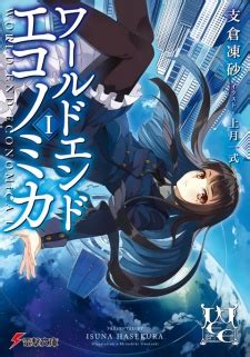 World End Economica | Light Novel - MyAnimeList.net