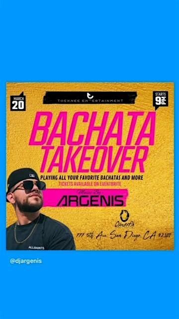 Bachata Takeover 3/20, Omertà, San Diego, 20 March to 21 March | AllEvents