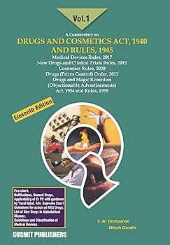 Drugs and Cosmetics Act, 1940 and Rules, Medical Devices Rules ...