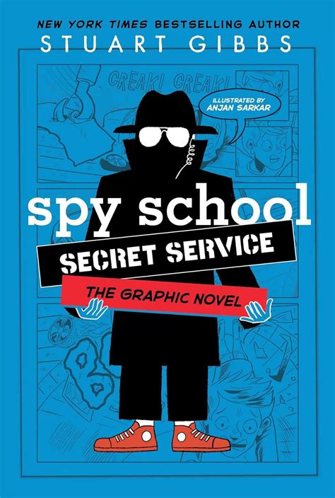 Spy School Secret Service the Graphic Novel (Spy School Graphic Novels ...