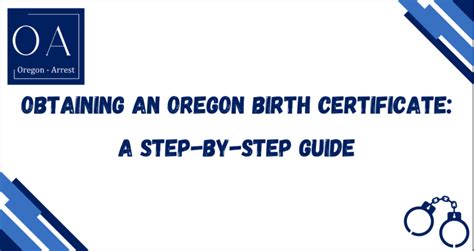 Obtaining an Oregon Birth Certificate: A Step-by-Step Guide
