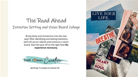 The Road Ahead: Vision Boards and Intention Setting, Clarus Center ...