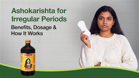 Ashokarishta for Irregular Periods: Benefits & Dosage – Baidyanath Ayurved