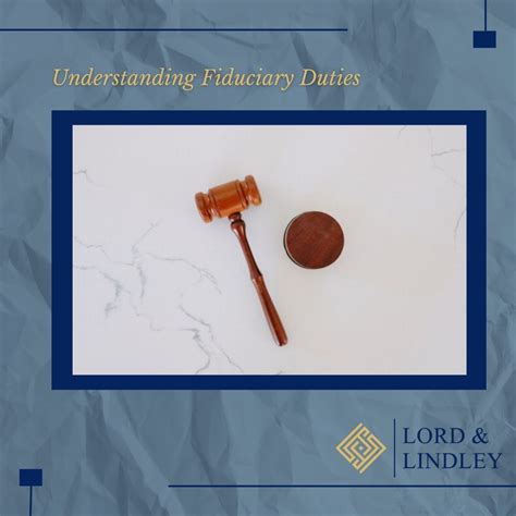Understanding Fiduciary Duties | Lord & Lindley - Charlotte NC Lawyers