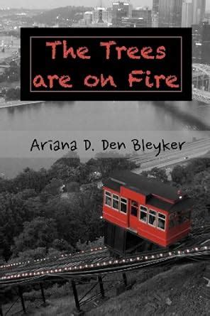 Buy The Trees Are on Fire Book Online at Low Prices in India | The ...