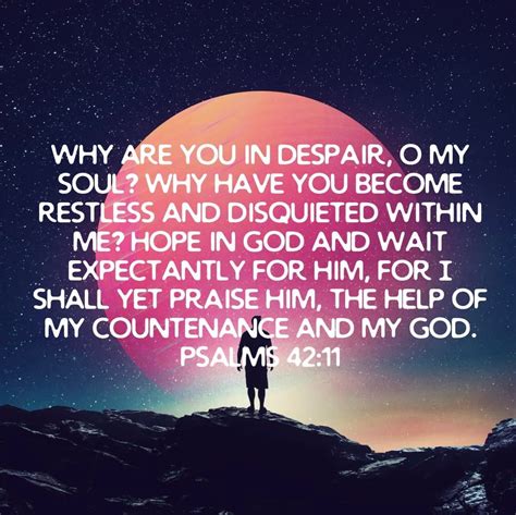 Psalm 42 11 why are you in despair i shall yet praise him – Artofit