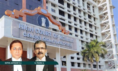 Kerala High Court Directs State To Launch Awareness Programs To Combat ...