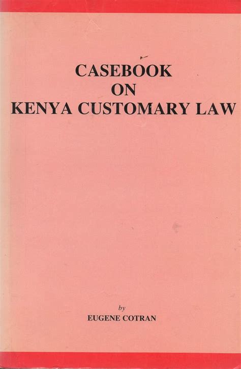 Buy Casebook on Kenyan Customary Law Book Online at Low Prices in India ...