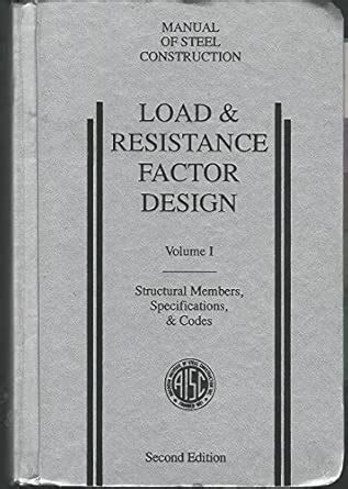 Buy Load & Resistance Factor Design: Manual of Steel Construction (M020 ...