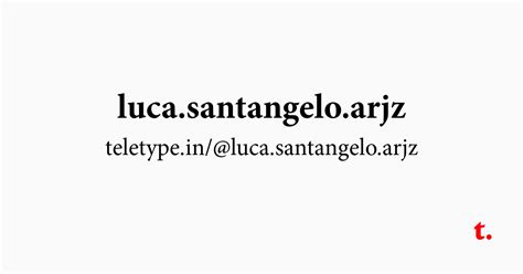 @luca.santangelo.arjz — Teletype