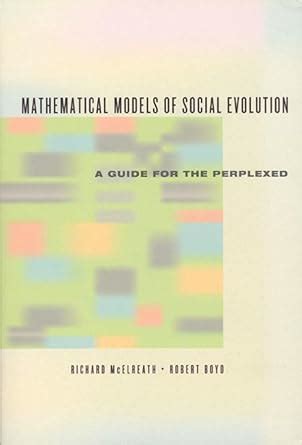 Buy Mathematical Models of Social Evolution - A Guide for the Perplexed ...