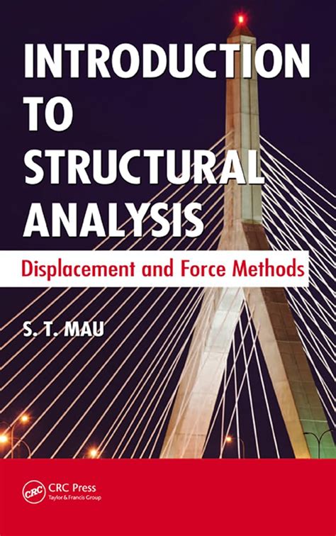 Introduction to Structural Analysis: Displacement and Force Methods ...