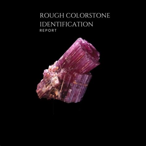 ROUGH COLORSTONE IDENTIFICATION REPORT – sdiindia – solitaire diamond ...