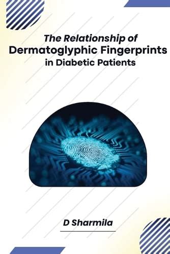 Buy The Relationship of Dermatoglyphic Fingerprints in Diabetic ...