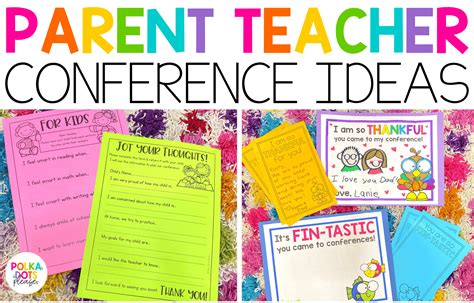 Parent-Teacher Conference Ideas - Polka Dots Please
