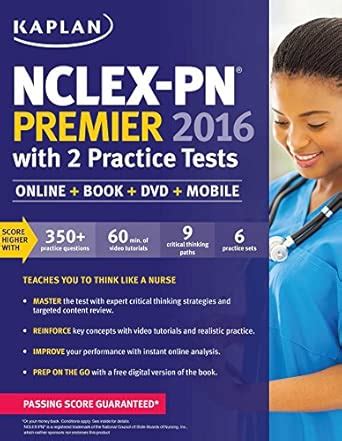 NCLEX-PN Premier 2016 with 2 Practice Tests: Online + Book + DVD ...