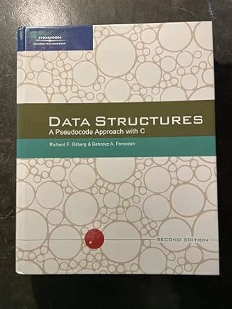 Data Structures: A Pseudocode Approach with C : Gilberg, Richard ...