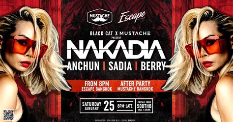 Mustache and Black Cat present NAKADIA at Escape Rooftop, The ...