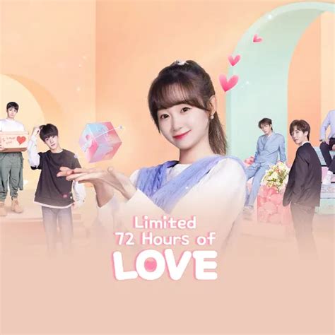 Watch Limited 72 Hours of Love (Chinese) Full HD TV Show Online ...