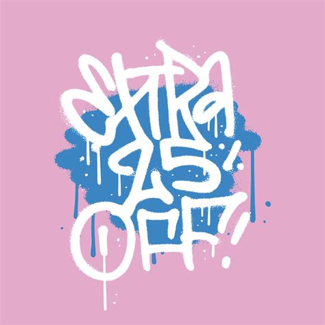 Extra 25 percent off - Sale banner with textured vitage lettering in urban Graffiti style ...