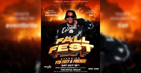 Fall Fest Starring YTB Fatt and Friends | The Royal Grove, 340 West ...