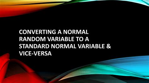 Image result for Convert the Random Variable to a Standard Normal Variable