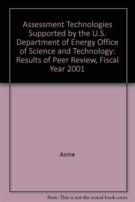 Buy ASSESSMENTS OF TECHNOLOGIES SUPPORTED BY THE US DEPT OF ENERGY OFF ...