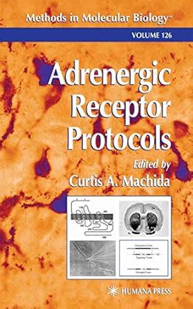 Buy Adrenergic Receptor Protocols: 126 (Methods in Molecular Biology ...