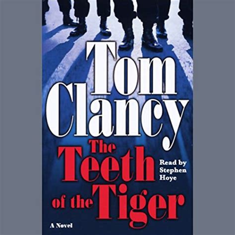 The Teeth of the Tiger (Audio Download): Tom Clancy, Stephen Hoye ...