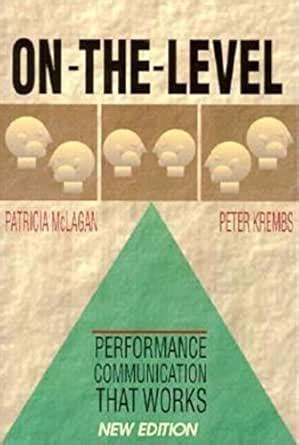 On the Level: Performance Communication That Works: Performance ...