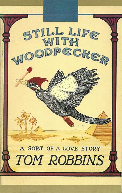 still life with woodpecker quotes