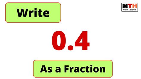 Converting 0.4 to a fraction | 0.4 as a Fraction (Simplified Form ...