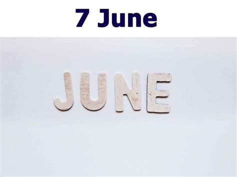 7 जून को कौन सा डे है? | 7 June Ko Konsa Day Hota Hai