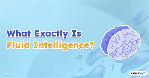 What Exactly Is Fluid Intelligence?