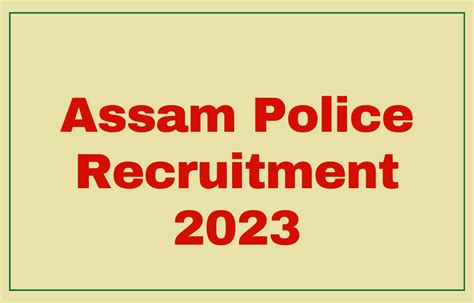 Assam Police Exam Date 2023, Exam Pattern, Salary Details